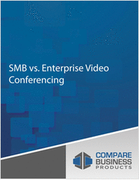 SMB vs. Enterprise Video Conferencing