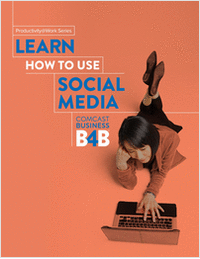Learn How to Use Social Media