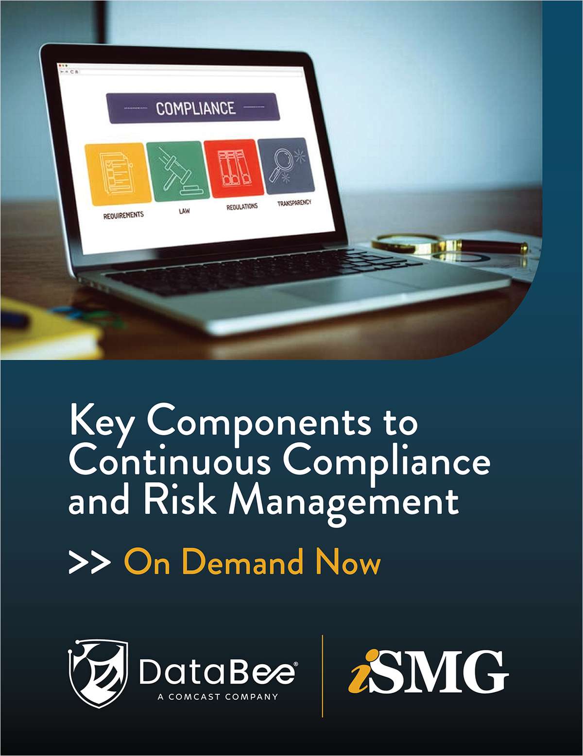 Discover 3 Components to Continuous Compliance and Risk Management: How DataBee Transforms Siloed Data into Real-Time, Outcome-Driven Insights