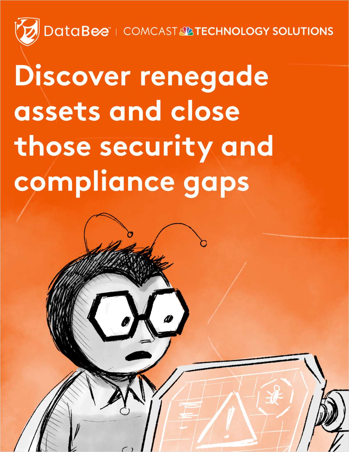 Discover renegade assets and close those security and compliance gaps