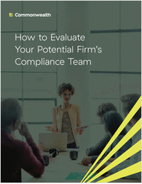 How to Evaluate Your Potential Firm's Compliance Team