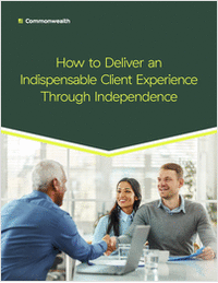 How to Deliver an Indispensable Client Experience Through Independence