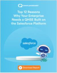 Top 12 Reasons Why Your Enterprise Needs a QHSE Built on the Salesforce Platform