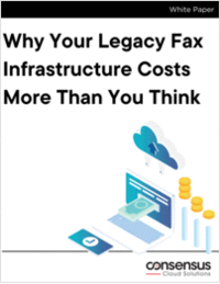 Why Your Legacy Fax Infrastructure Costs More Than You Think