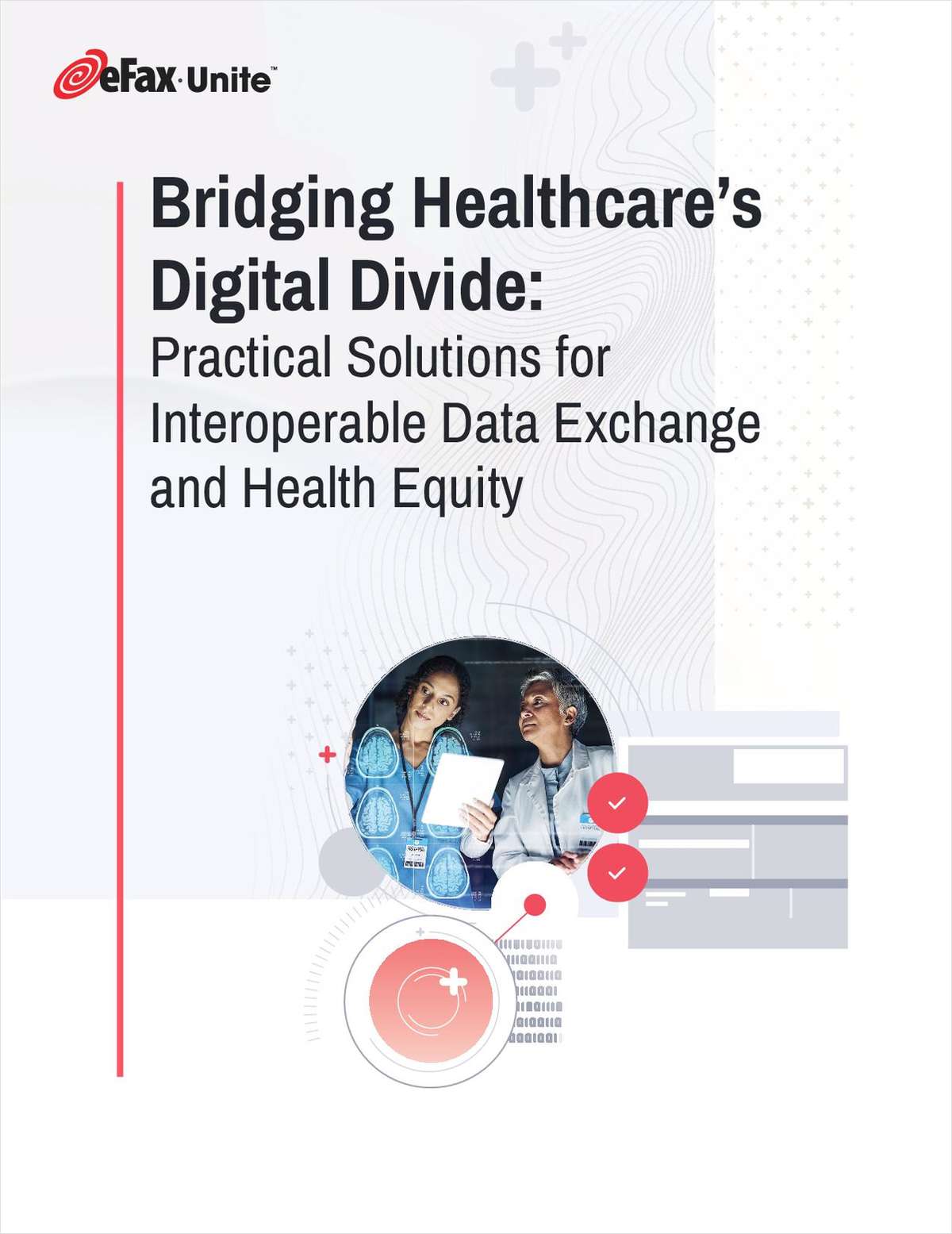 Bridging Healthcare's Digital Divide: Practical Solutions for Interoperable Data Exchange and Health Equity