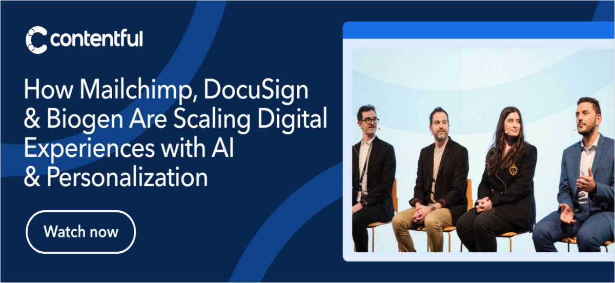 How Mailchimp, DocuSign & Biogen Are Scaling Digital Experiences with AI & Personalization