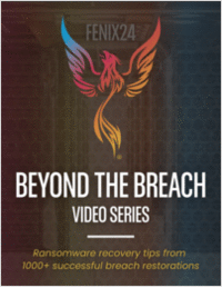 Beyond the Breach: Expert Insights for Ransomware Recovery