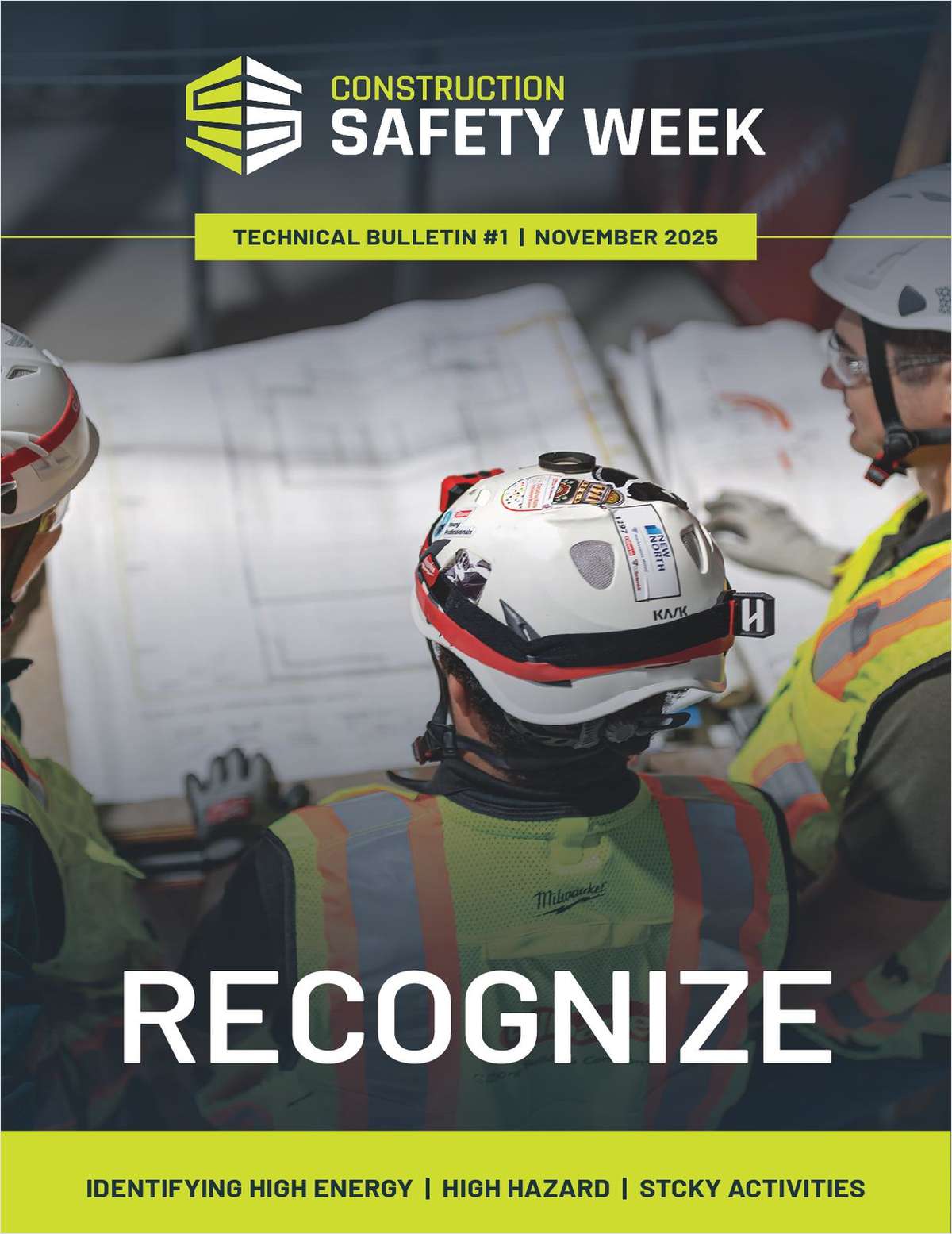 Recognizing High Energy, High Hazard & STCKY as Common Precursors of Serious Injuries & Fatalities