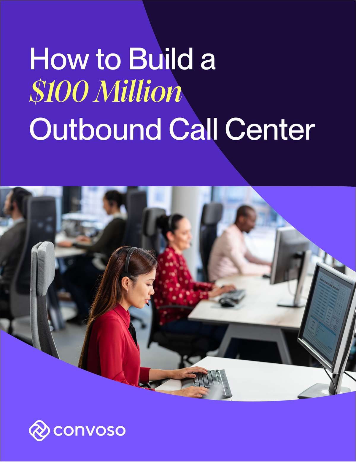How to Build a $100M Outbound Call Center