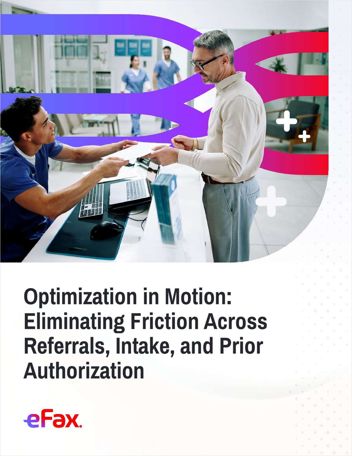 Optimization in Motion: Eliminating Friction Across Referrals, Intake, and Prior Authorization