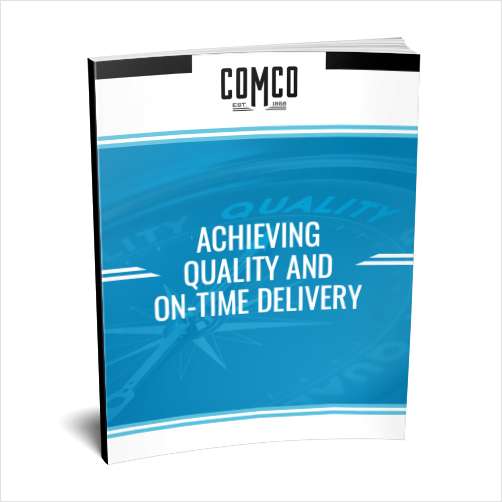 Achieving Quality and On-Time Delivery