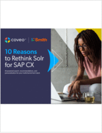 10 Reasons to Rethink Solr for SAP CXAI-powered search, recommendations and personalization for your multichannel tech stack