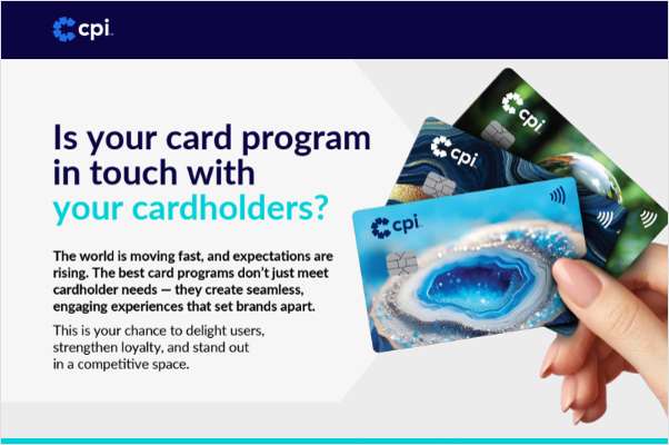 3 Strategies to Enhance Your Card Program, Delight Cardholders & Boost Loyalty