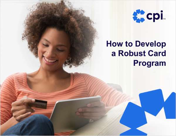 How to Develop a Robust Card Program