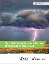Your Data Is Not Innately Secure or Insecure in the Cloud