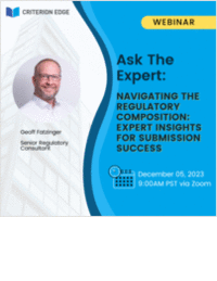 Ask The Expert - Navigating the Regulatory Composition: Expert Insights for Submission Success