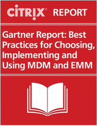 Gartner Report: Best Practices for Choosing, Implementing and Using MDM and EMM