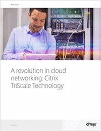 A Revolution in Cloud Networking: Citrix TriScale Technology for NetScaler