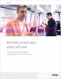 Remote Access Your Users Will Love