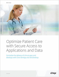 Optimizing Patient Care with Secure Access to Applications and Data