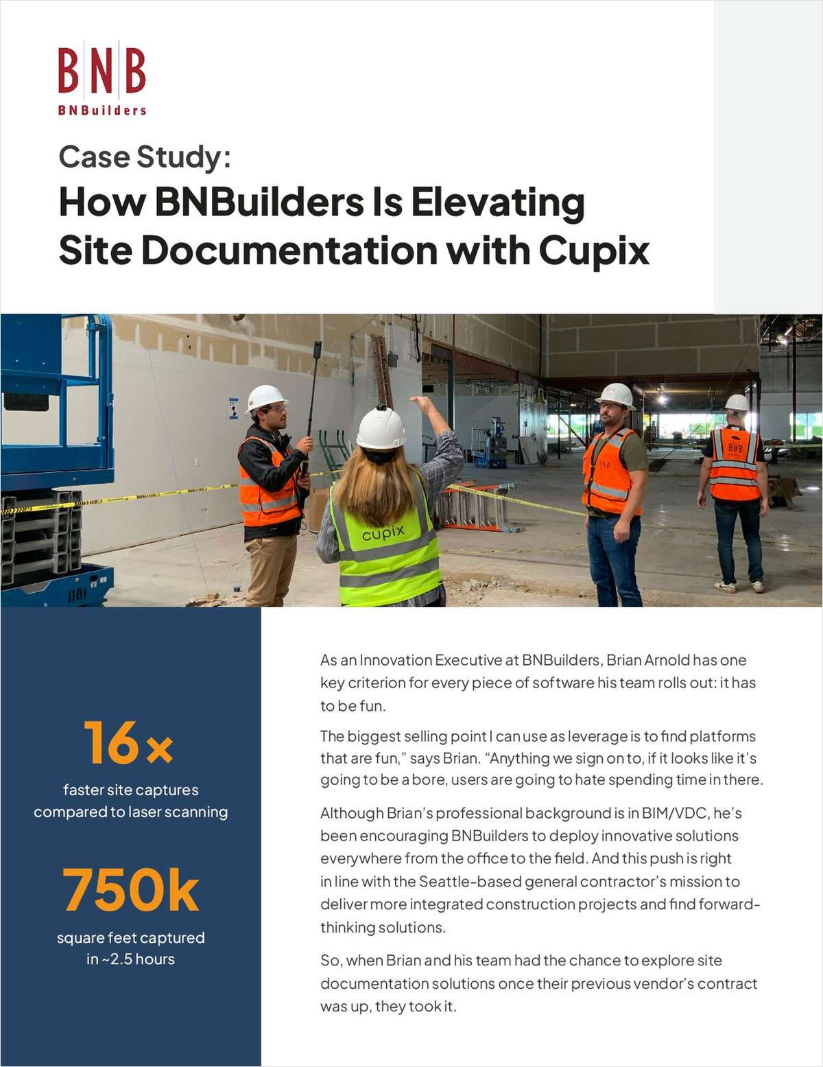 BNBuilders Captures Jobsites 16x Faster With Cupix
