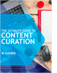 The Ultimate Guide To Content Curation