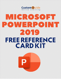 Microsoft PowerPoint 2019 -- Free Reference Card Kit