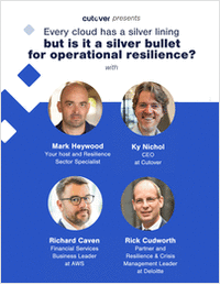 Every cloud has a silver lining but is it a silver bullet for operational resilience?