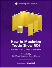 How to Maximize Trade Show ROI