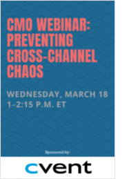 CMO Webinar: Preventing Cross-Channel Chaso