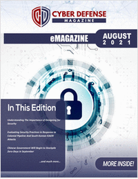 Cyber Defense Magazine August 2021 Edition