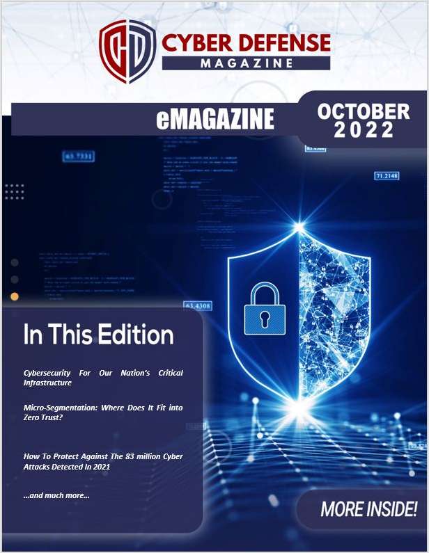 Cyber Defense Magazine October 2022 Edition