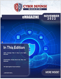 Cyber Defense Magazine November 2022 Edition