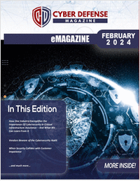 Cyber Defense Magazine February Edition for 2024