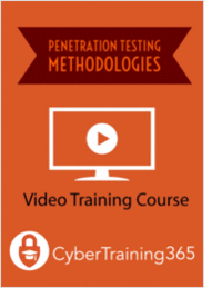 Penetration Testing Methodologies Training Course (a $99 value!) FREE
