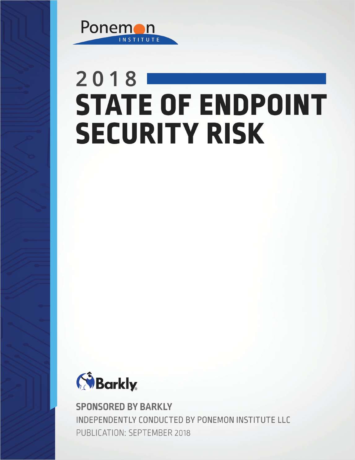 2018 State of Endpoint Security Risk Report