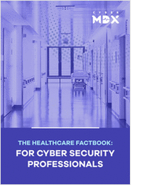 The Healthcare Factbook for Cyber Security Professionals