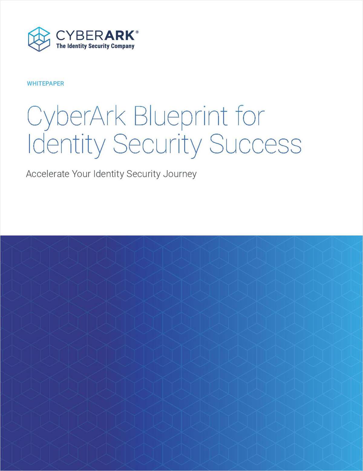 CyberArk Blueprint for Identity Security Success