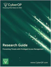 CyberQP Research Guide: Preventing Threats with Privileged Access Management