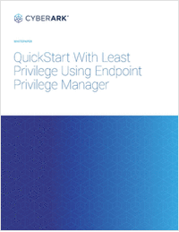 QuickStart With Least Privilege Using Endpoint Privilege Manager