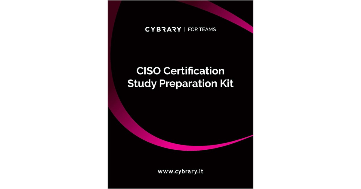 CISO Certification Study Preparation Kit