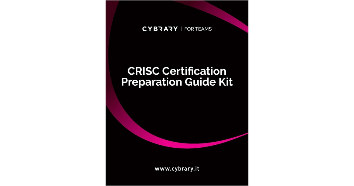 CRISC Certification Preparation Guide Kit Free Kit