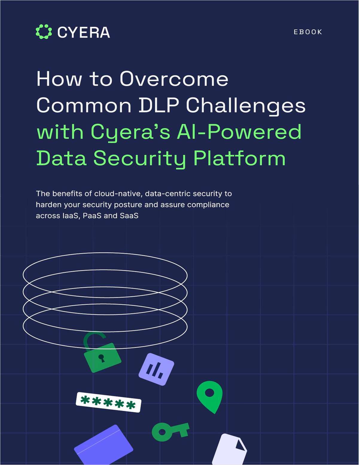 How to Overcome Common DLP Challenges with Cyera's AI-Powered Data Security Platform