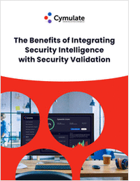 The Benefits of Integrating Security Intelligence with Security Validation