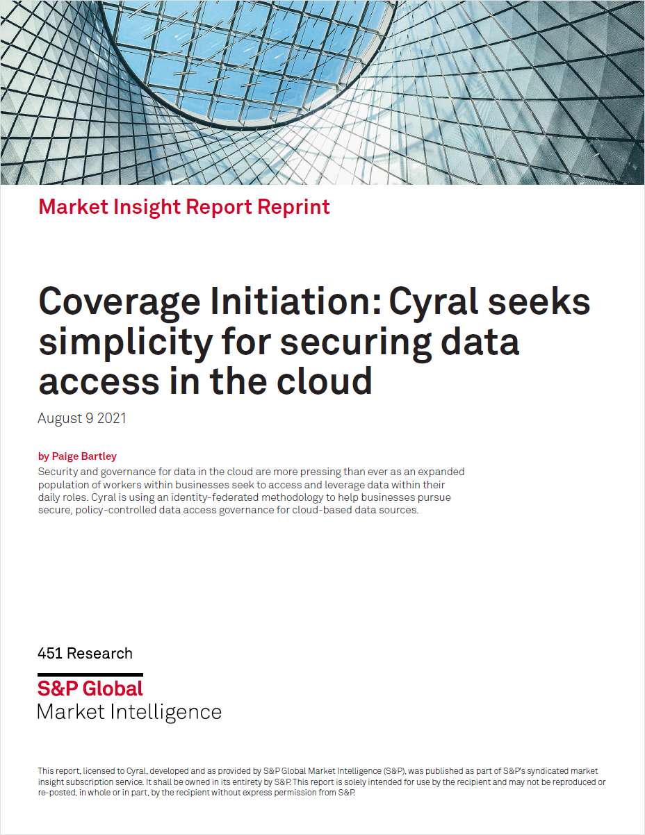 451 Research Report - Cyral seeks simplicity for securing data access in the cloud