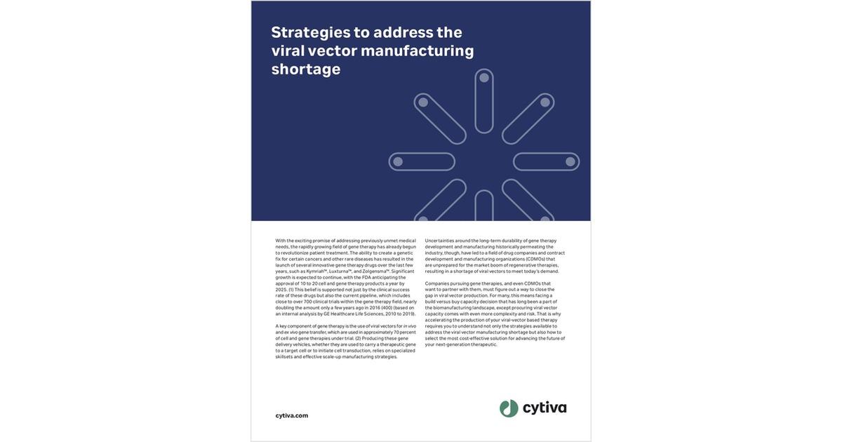 Strategies to address the viral vector manufacturing shortage Free Article