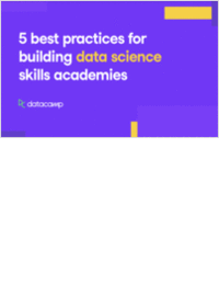 5 Best Practices for Building Data Science Skills Academies