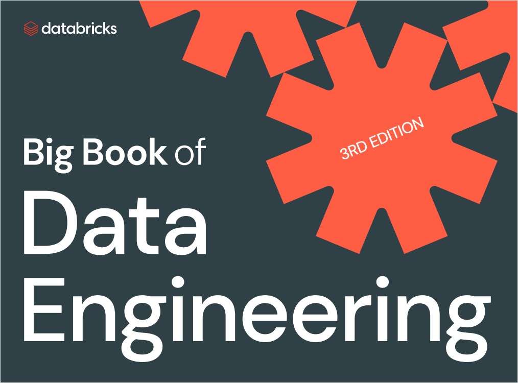 Big Book of Data Engineering - 3rd Edition