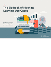 The Big Book of Machine Learning Use Cases -- 2nd Edition
