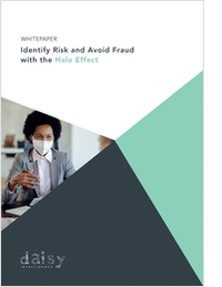 Identify Risk and Avoid Fraud with the Halo Effect